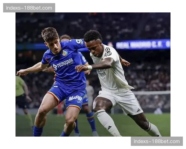 赫塔费实际失球低于预期5个 门将表现成关键因素